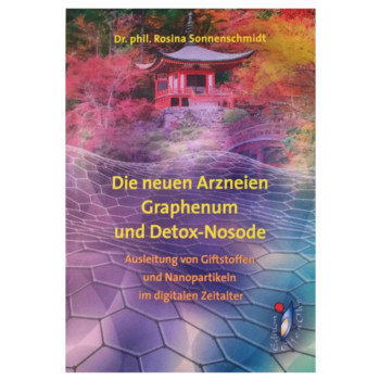 Die neuen Arzneien Graphenum und Detox-Nosode