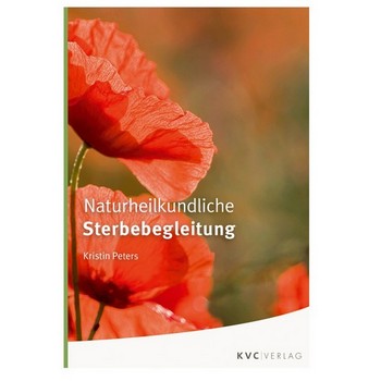 Naturheilkundliche Sterbebegleitung